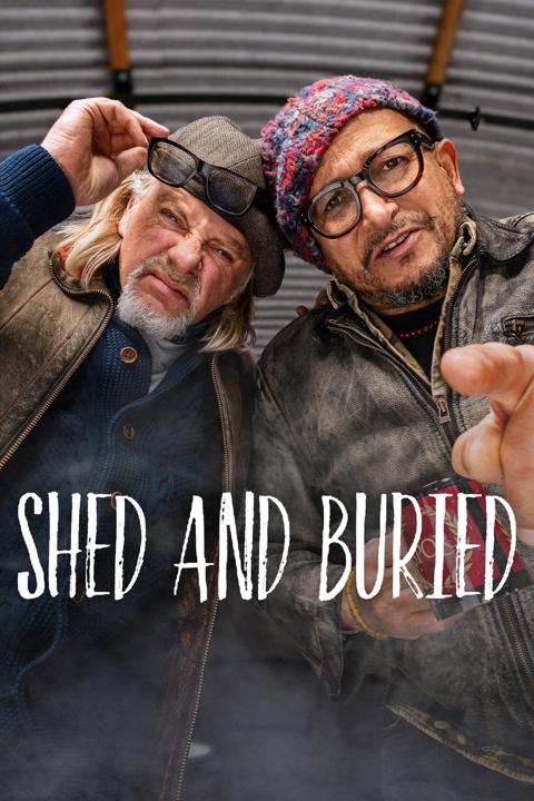 Series poster for Shed and Buried
