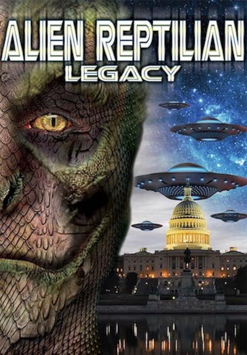 Movie poster for Alien Reptilian Legacy