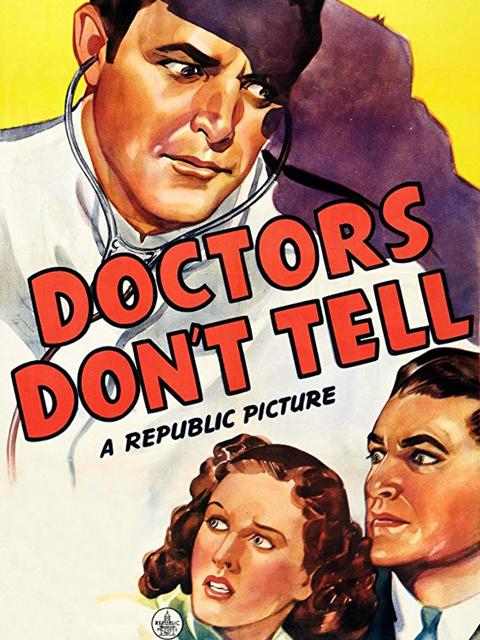 Poster för Doctors Don't Tell