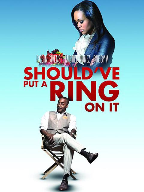 Movie poster for Should've Put a Ring On It