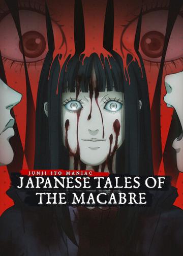 Junji Ito Maniac: Japanese Tales of the Macabre