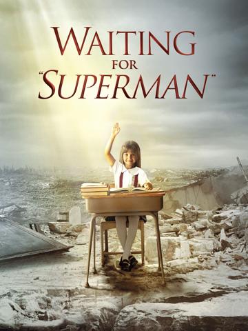Waiting for "Superman" poszter