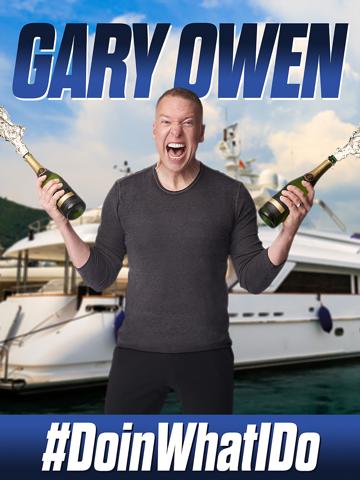 Gary Owen: #DoinWhatIDo poszter