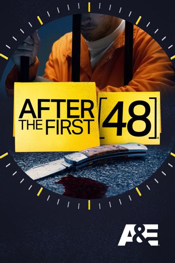 After the First 48