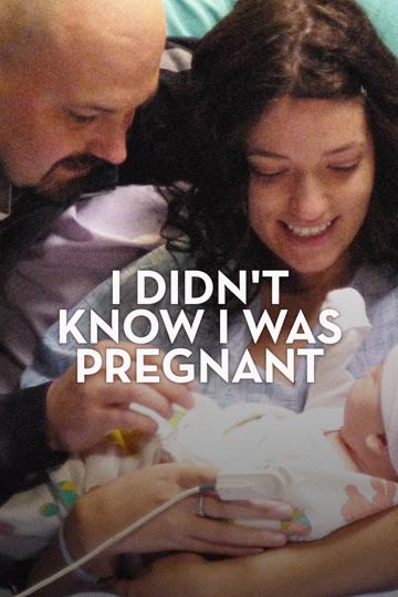 I Didn't Know I Was Pregnant poszter