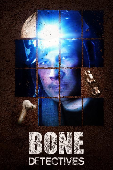 Series poster for Bone Detectives