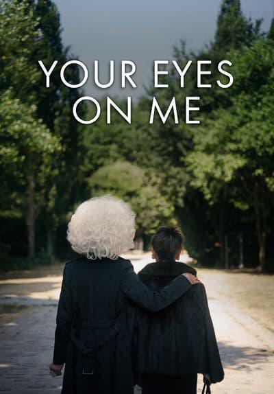 Poster för Your Eyes on Me