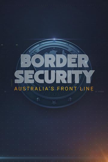 Border Security: Australia's Front Line
