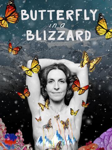 Butterfly in a Blizzard