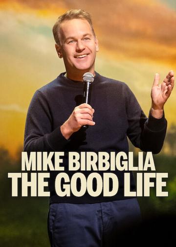 Mike Birbiglia: A jó élet poszter