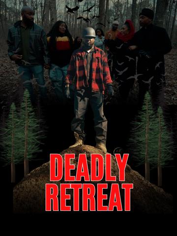 Deadly Retreat