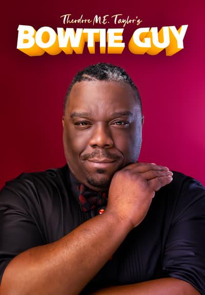 Poster för Theodore M.E. Taylor's Bowtie Guy