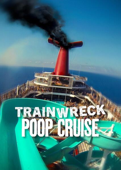 Poster för Trainwreck: Poop Cruise