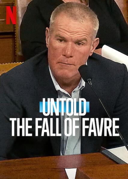 Poster för Untold: The Fall of Favre