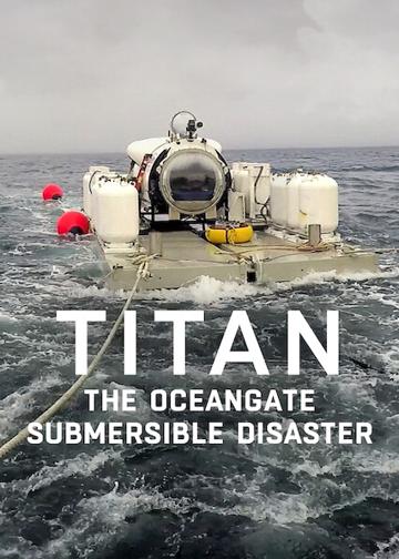 Titan: Az OceanGate-katasztrófa poszter