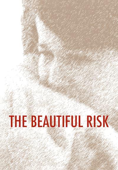 Poster för The Beautiful Risk