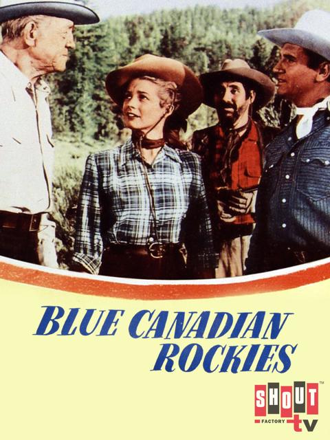 Movie poster for Blue Canadian Rockies