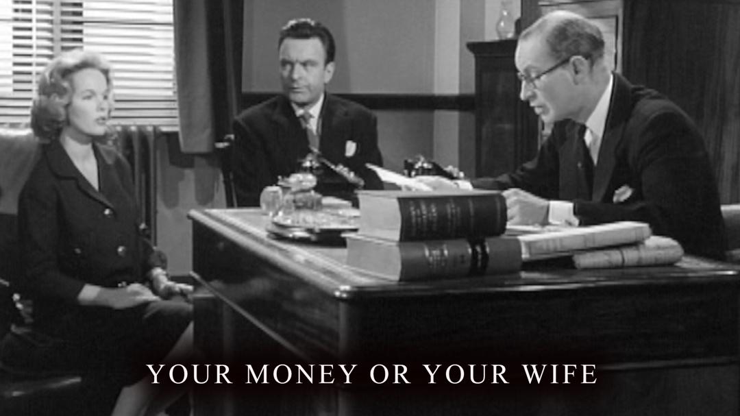 Background image for Your Money or Your Wife