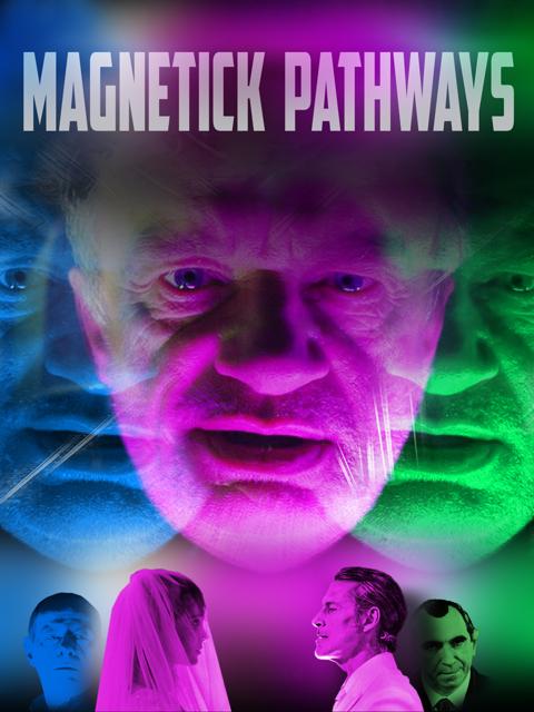 Movie poster for Magnetick Pathways