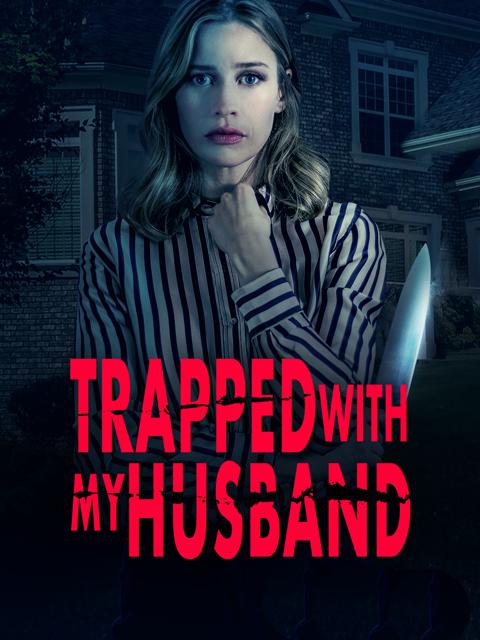 Movie poster for Trapped with My Husband