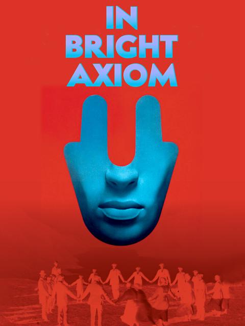 Movie poster for In Bright Axiom