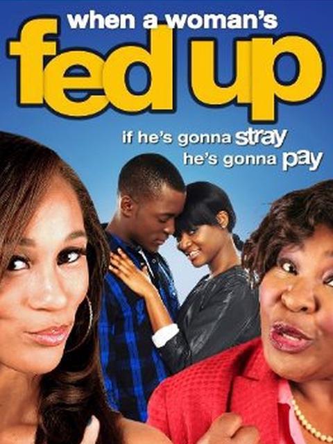 Movie poster for When a Woman's Fed Up