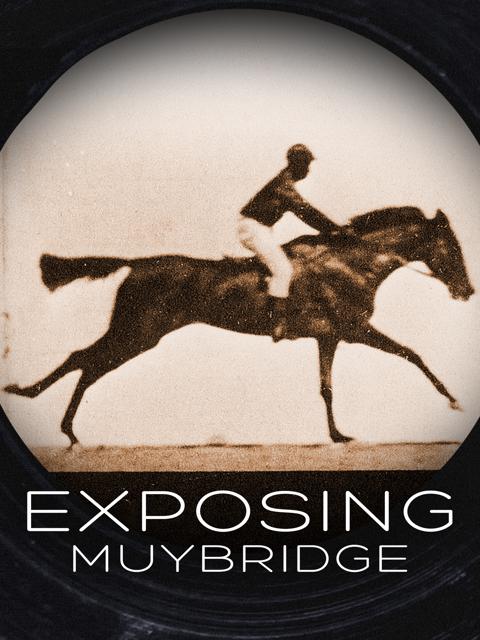 Poster för Exposing Muybridge