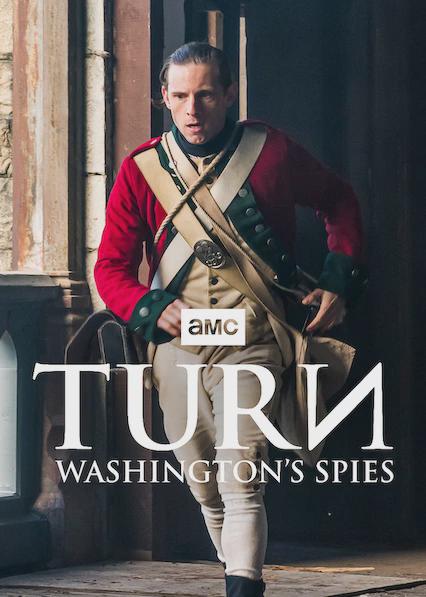 Series poster for TURN: Washington's Spies