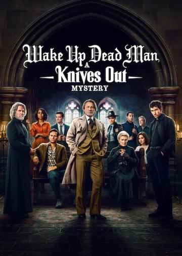 Wake Up Dead Man: A Knives Out Mystery poster