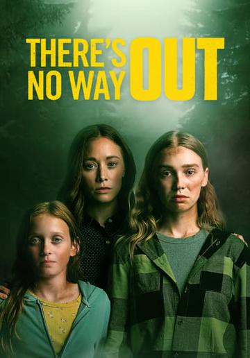 There's No Way Out
