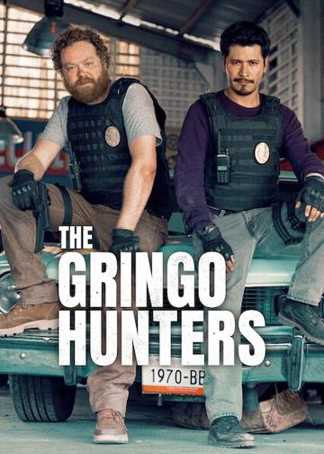 The Gringo Hunters