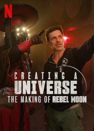 Creating a Universe - The Making of Rebel Moon poszter
