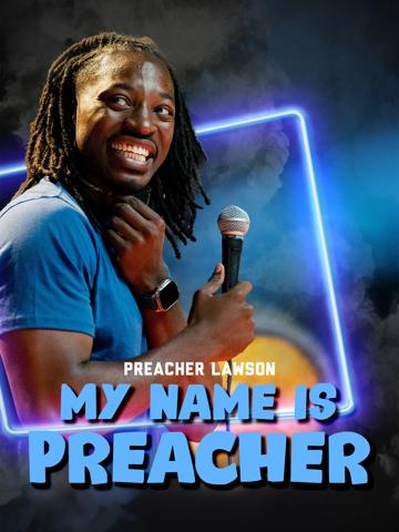 Preacher Lawson-MY NAME IS PREACHER