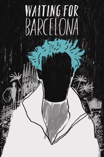 Waiting for Barcelona poszter