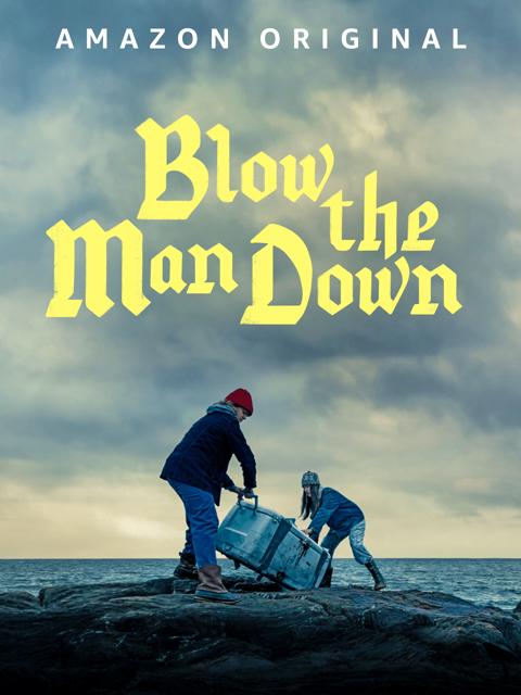 Poster för Blow the Man Down