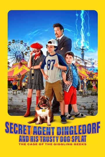 Secret Agent Dingledorf and His Trusty Dog Splat poszter