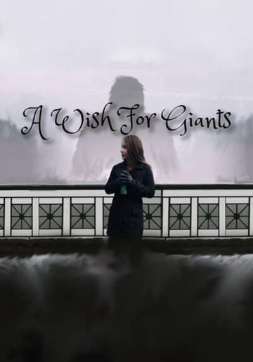 A Wish for Giants poszter