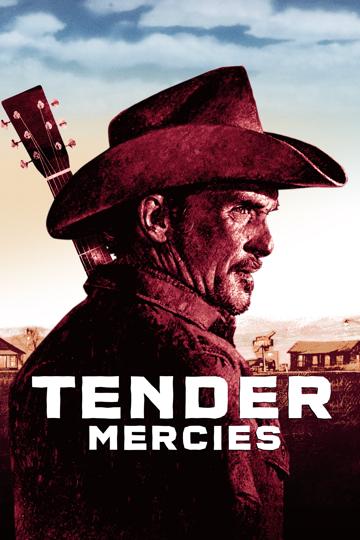 Tender Mercies