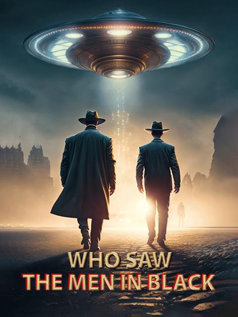 Movie poster for Who Saw the Men in Black