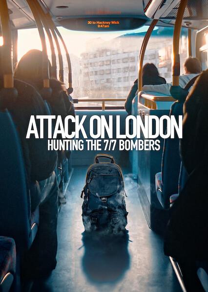 Series poster for Attack on London: Hunting the 7/7 Bombers