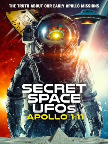 Secret Space UFOs: Apollo 1-11 poszter