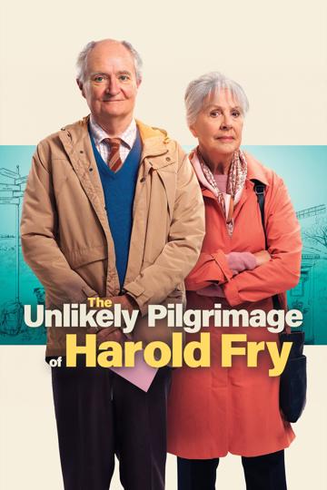 The Unlikely Pilgrimage of Harold Fry