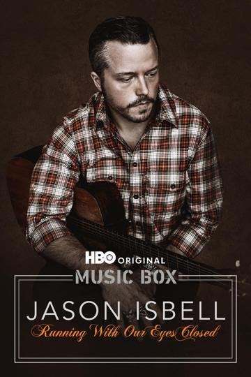 Jason Isbell: Csukott szemmel poszter