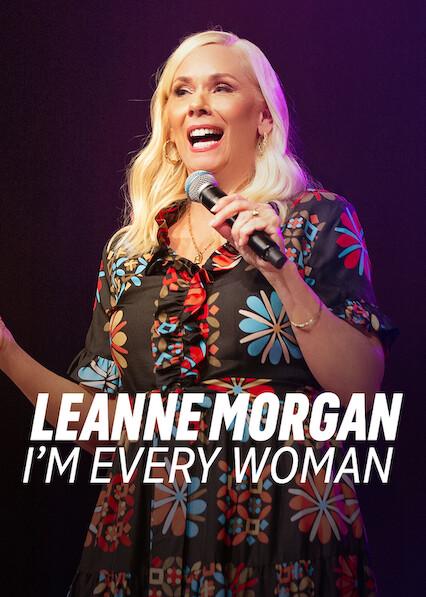 Movie poster for Leanne Morgan: I'm Every Woman