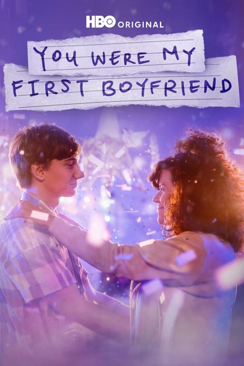 Movie poster for You Were My First Boyfriend
