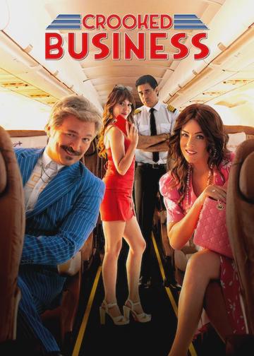 Crooked Business poszter
