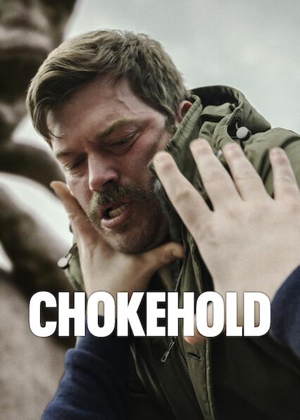 Movie poster for Chokehold