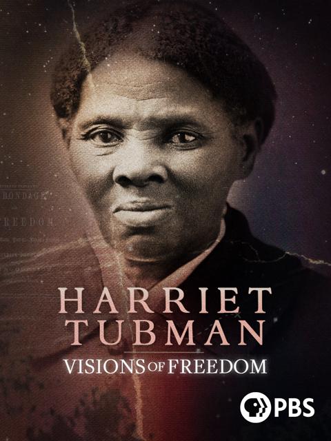Movie poster for Harriet Tubman: Visions of Freedom
