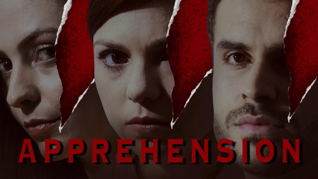 Apprehension