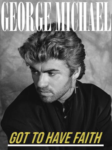 George Michael: Got to Have Faith poszter
